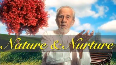 The Secret of Life: Nature, Nurture & Epigenetics